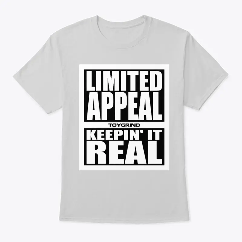 Limited Appeal, Keepin' It Real